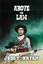 Above the Law