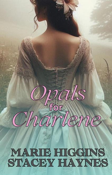 Opals for Charlene