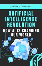 Artificial Intelligence Revolution