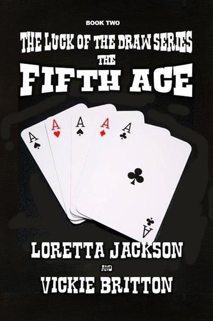 The Fifth Ace