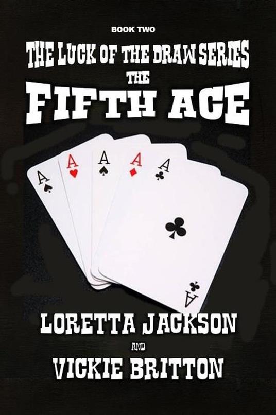 The Fifth Ace