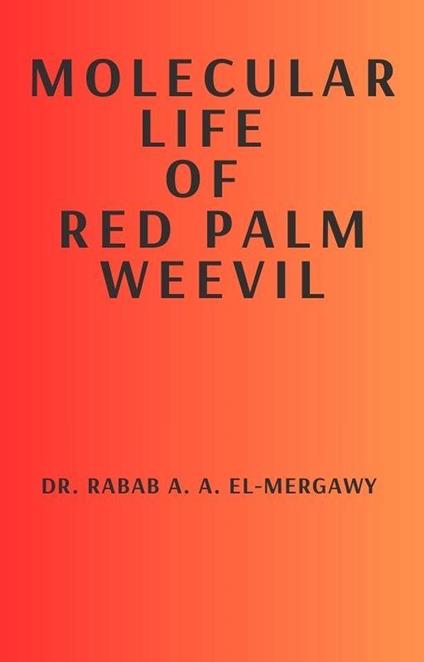 Molecular Life Of Red Palm Weevil