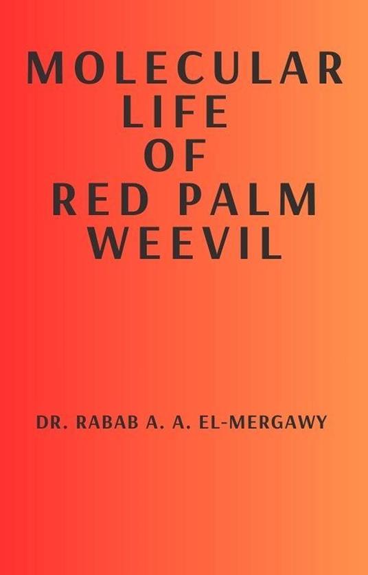 Molecular Life Of Red Palm Weevil