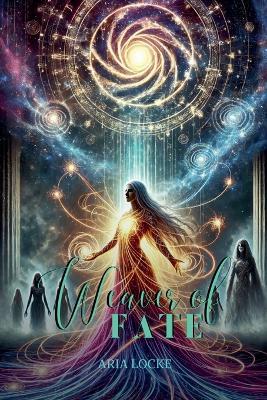 Weaver of Fate - Aria Locke - cover