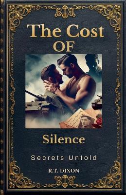 The Cost of Silence - Rt Dixon - cover