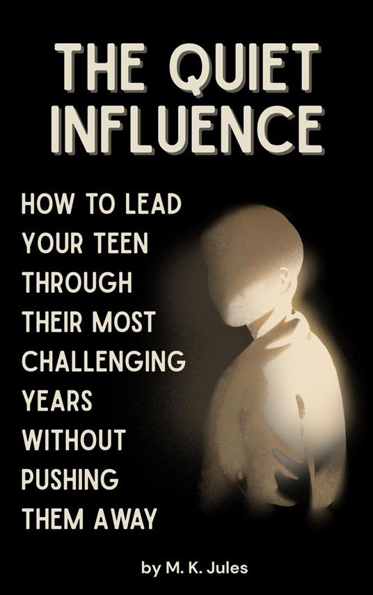 The Quiet Influence