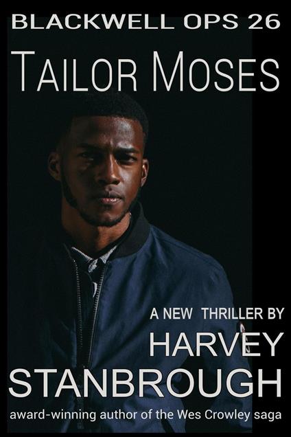 Blackwell Ops 26: Tailor Moses