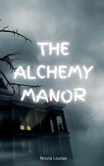 The Alchemy Manor