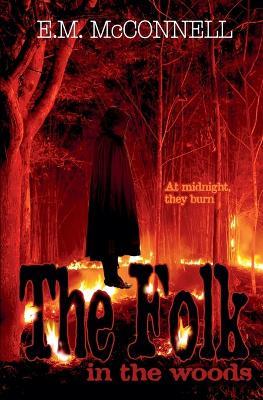 The Folk In The Woods - E M McConnell - cover