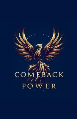 Comeback Power - Ray Shoulders - cover