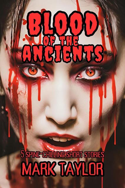 Blood of the Ancients