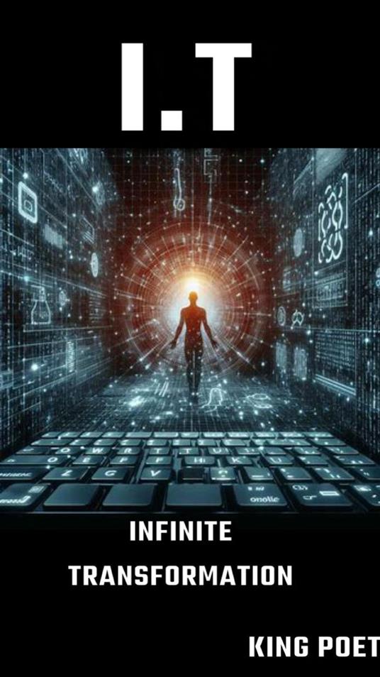 I.T Infinite Transformation