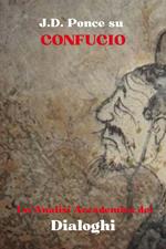 J.D. Ponce su Confucio: Un'Analisi Accademica dei Dialoghi