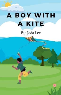 A Boy with a Kite - Jada Lee - cover