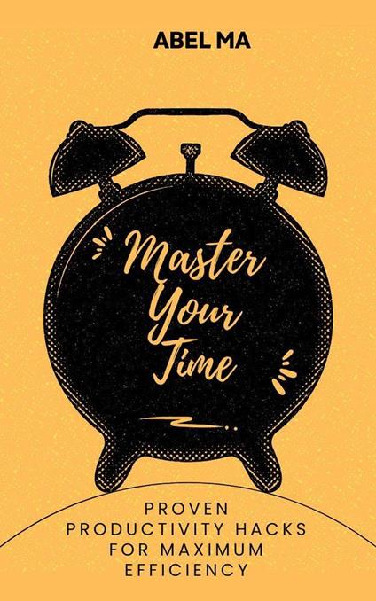 Master Your Time