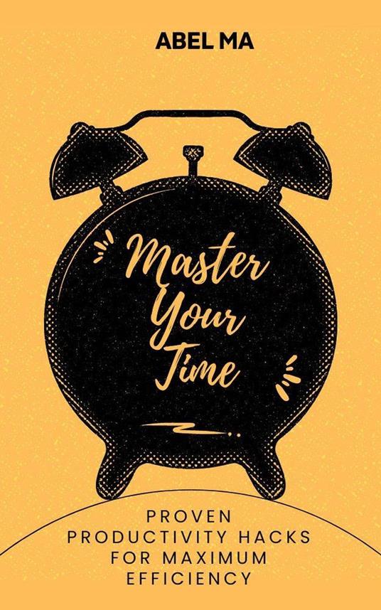 Master Your Time