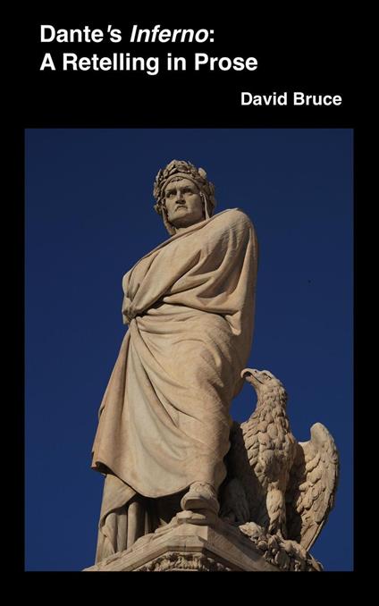 Dante's Inferno: A Retelling in Prose