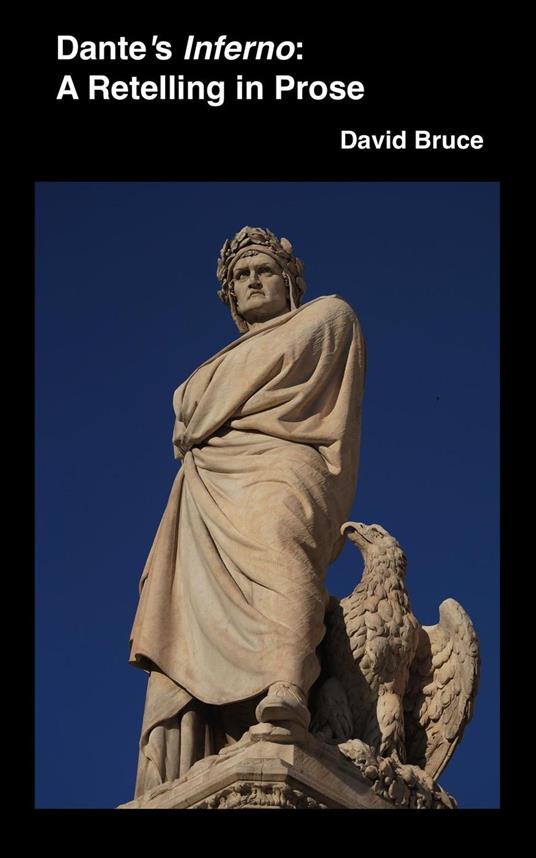 Dante's Inferno: A Retelling in Prose