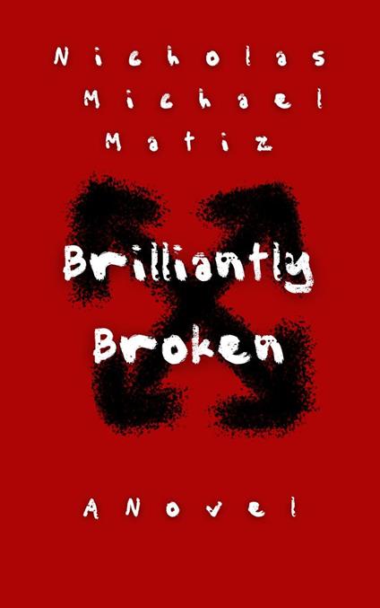 Brilliantly Broken