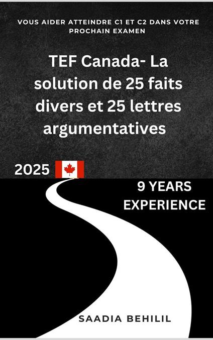 TEF Canada - La solution de 25 faits divers et 25 lettres argumentatives