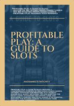 Profitable Play