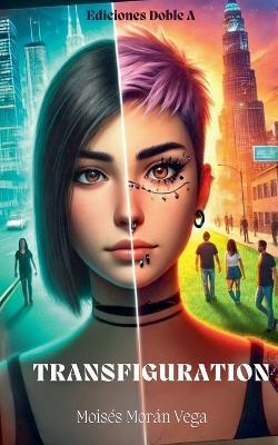 Transfiguration - Mois?s Mor?n Vega - cover