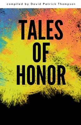 Tales of Honor - David Patrick Thompson - cover