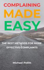 Complaining Made Easy