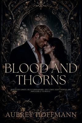 Blood and Thorns - Aubrey Hoffmann - cover