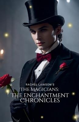 The Enchantment Chronicles - Rachel Lawson - cover