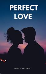 Perfect Love