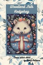 Woodland Folk - Hedgehog