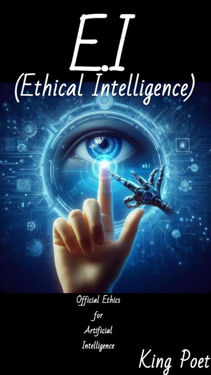E.I (Ethical Intelligence)