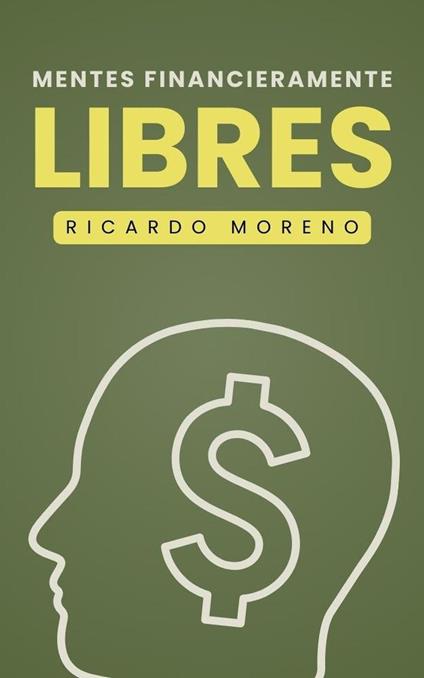 Mentes Financieramente Libres