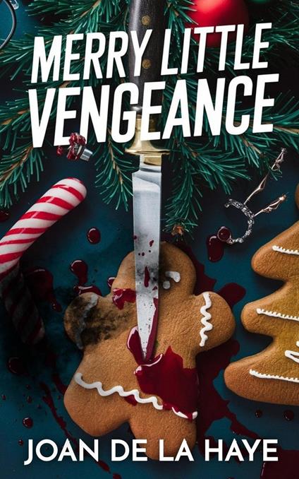 Merry Little Vengeance