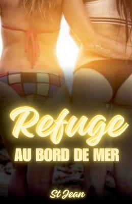 Refuge au bord de mer - St Jean - cover