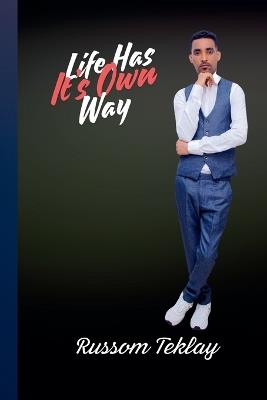 Life Has Its Own Way - Raesi - cover