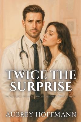 Twice the Surprise - Aubrey Hoffmann - cover