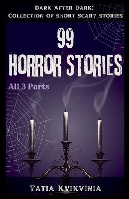 99 Horror Stories - Tatia Kvikvinia - cover
