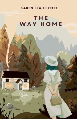The Way Home - Karen Leah Scott - cover