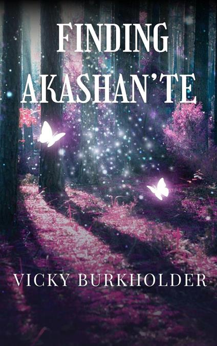 Finding Akashan'te