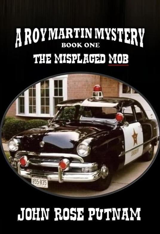 The Misplaced Mob