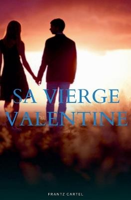 Sa Vierge Valentine - Louis Nissen - cover
