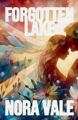 Forgotten Lake - Nora Vale - cover