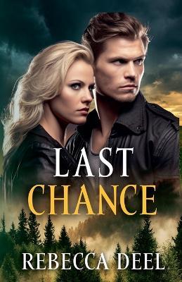Last Chance - Rebecca Deel - cover