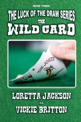 The Wild Card - Loretta Jackson & Vickie Britton - cover
