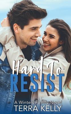 Hard To Resist - Terra Kelly - cover