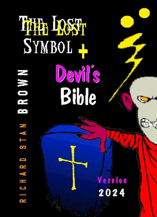 The Lost Symbol + Devil’s Bible (2024)