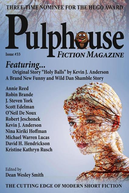Pulphouse Fiction Magazine Issue #33 - Kevin J. Anderson,Dean Wesley Smith - ebook