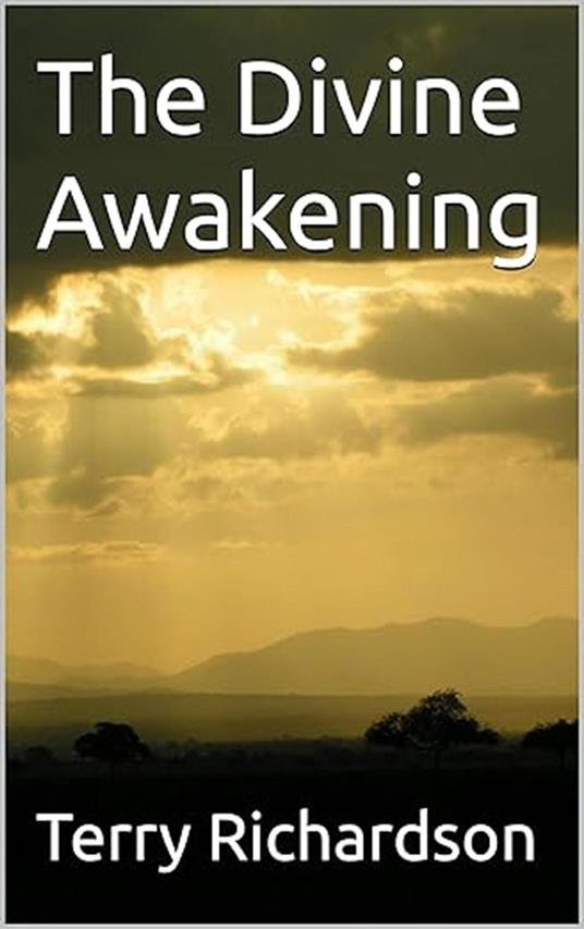 The Divine Awakening